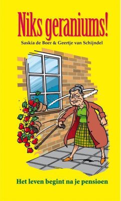 Boek: Niks geraniums!